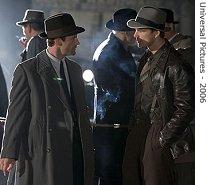 Aaron Eckhart and Josh Hartnett in Universal Pictures' The Black Dahlia